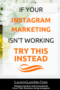 If your instagram marketing isnt working, try this instead