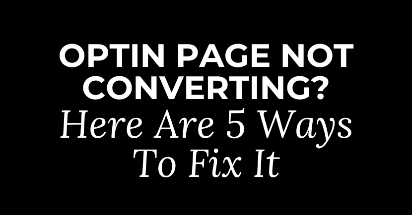 optin page not converting