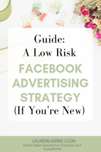 low risk facebook advertising strategy