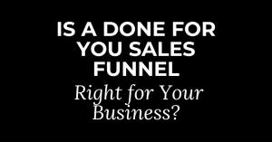 done for you sales funnel business